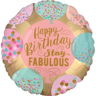 Folienballon Stay Fabulous Birthday